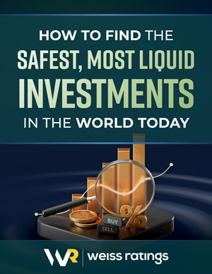 How to Find the Safest Most Liquid Investments in the World Today